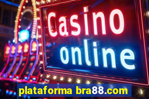 plataforma bra88.com